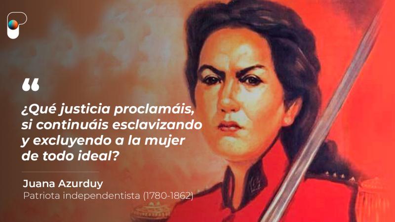 ¿Quién Fue Juana Azurduy, La Guerrera Latinoamericana? | IP ...